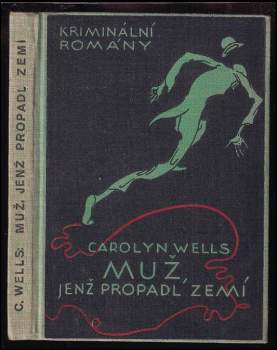 Muž, jenž propadl zemí