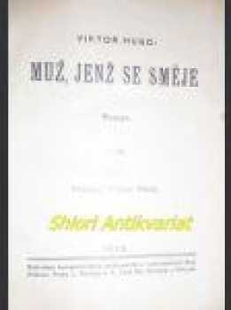 Victor Hugo: Muž jenž se směje