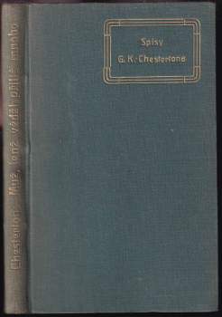 G. K Chesterton: Muž, jenž věděl příliš mnoho