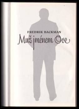 Fredrik Backman: Muž jménem Ove