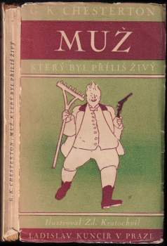 G. K Chesterton: Muž, který byl příliš živý
