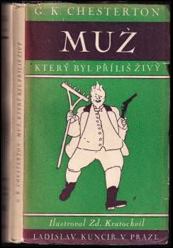 G. K Chesterton: Muž, který byl příliš živý
