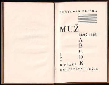 Benjamin Klička: Muž, který chtěl ABCDE