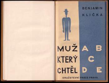 Benjamin Klička: Muž, který chtěl ABCDE
