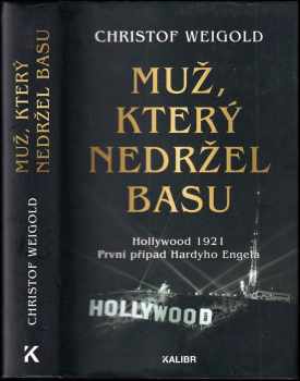 Muž, který nedržel basu