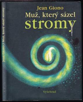 Muž, který sázel stromy