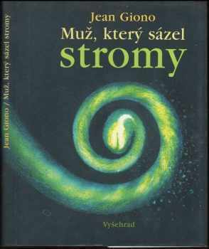 Muž, který sázel stromy