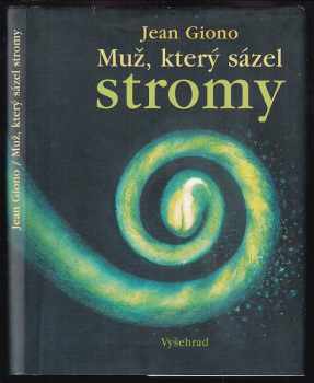 Muž, který sázel stromy