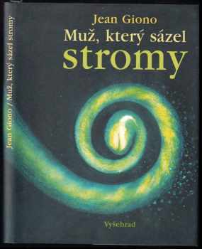 Muž, který sázel stromy