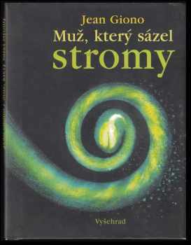 Muž, který sázel stromy