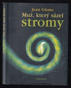 Muž, který sázel stromy