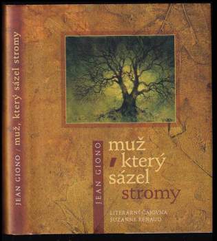 Muž, který sázel stromy