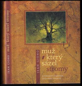 Muž, který sázel stromy