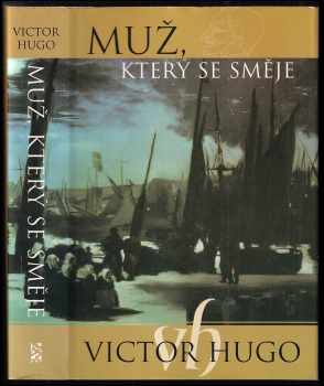 Victor Hugo: Muž, který se směje