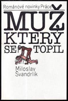 Muž, který se topil