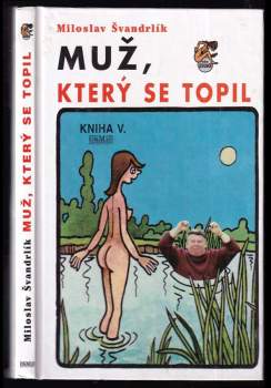 Muž, který se topil