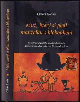 Muž, který si pletl manželku s kloboukem