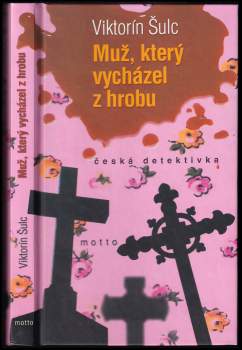 Muž, který vycházel z hrobu