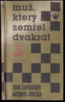 Muž, který zemřel dvakrát
