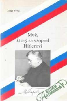 Muž, ktorý sa vzoprel Hitlerovi