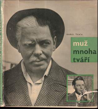 Muž mnoha tváří