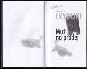 Pavel Frýbort: Muž na prodej