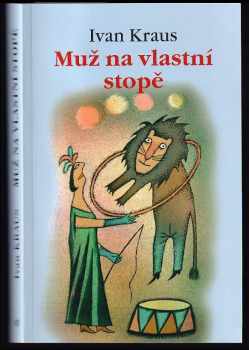 Muž na vlastní stopě