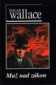 Muž nad zákon