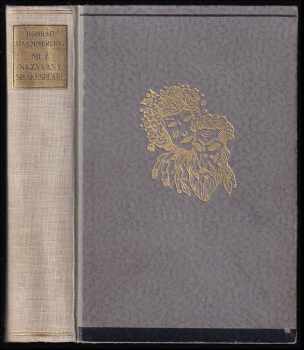 Muž, nazývaný Shakespeare - románová evokace požehnaného života - Konrad Haemmerling (1941, Rudolf Škeřík) - ID: 345928