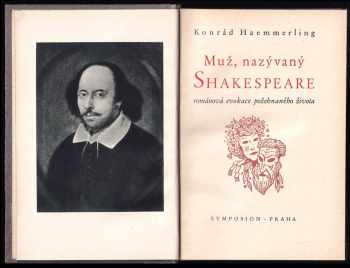 Konrad Haemmerling: Muž, nazývaný Shakespeare