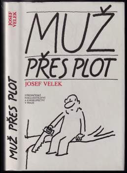 Muž přes plot