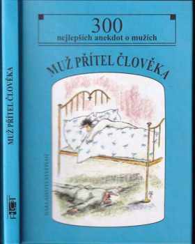Muž, přítel člověka