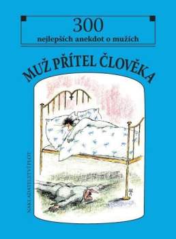 Muž, přítel člověka