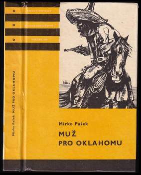 Mirko Pašek: Muž pro Oklahomu