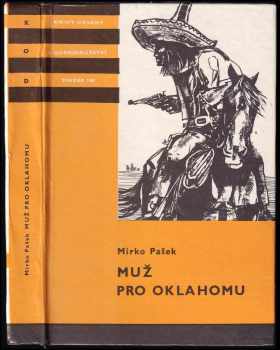 Muž pro Oklahomu - Mirko Pašek (1981, Albatros) - ID: 752816