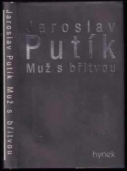 Jaroslav Putík: Muž s břitvou
