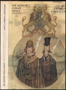 Arthur Conan Doyle: Muž s dýmkou a houslemi