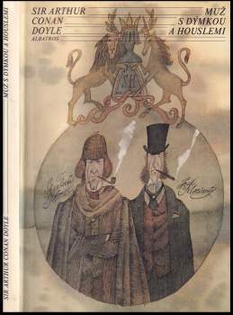 Arthur Conan Doyle: Muž s dýmkou a houslemi