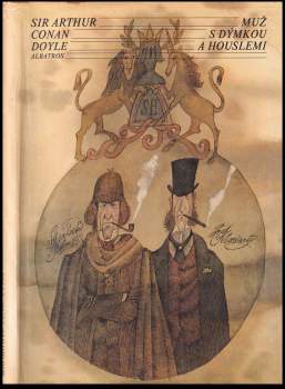 Muž s dýmkou a houslemi - Arthur Conan Doyle (1987, Albatros) - ID: 780589