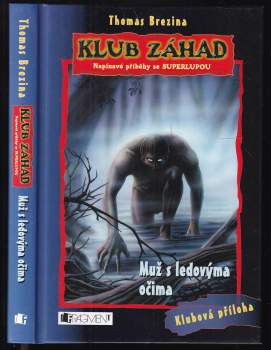 Thomas C. Brezina: Muž s ledovýma očima