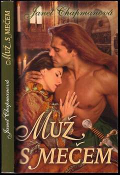 Janet Chapman: Muž s mečem