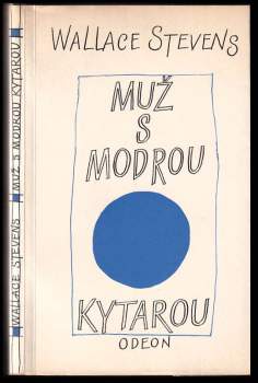 Wallace Stevens: Muž s modrou kytarou