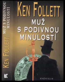 Ken Follett: Muž s podivnou minulostí