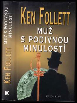 Ken Follett: Muž s podivnou minulostí