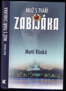 Muž s tváří zabijáka
