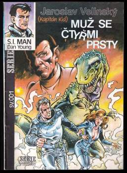 Muž se čtyřmi prsty