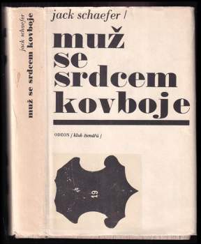 Jack Schaefer: Muž se srdcem kovboje