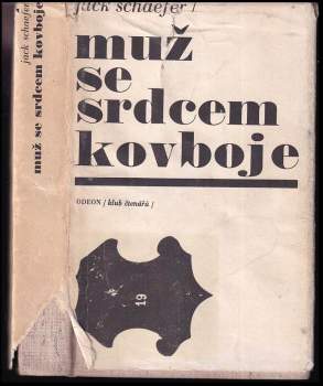 Muž se srdcem kovboje