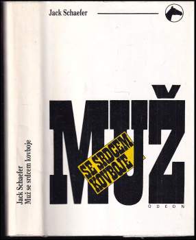 Muž se srdcem kovboje