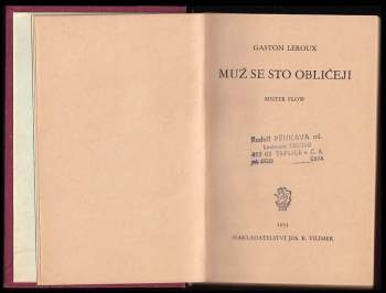 Gaston Leroux: Muž se sto obličeji